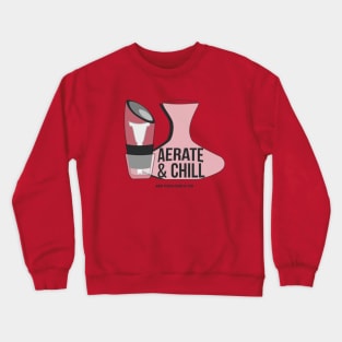 Aerate & Chill Crewneck Sweatshirt